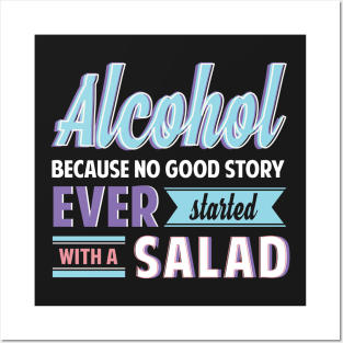 Funny Alcohol Story Phrase for Gift Posters and Art